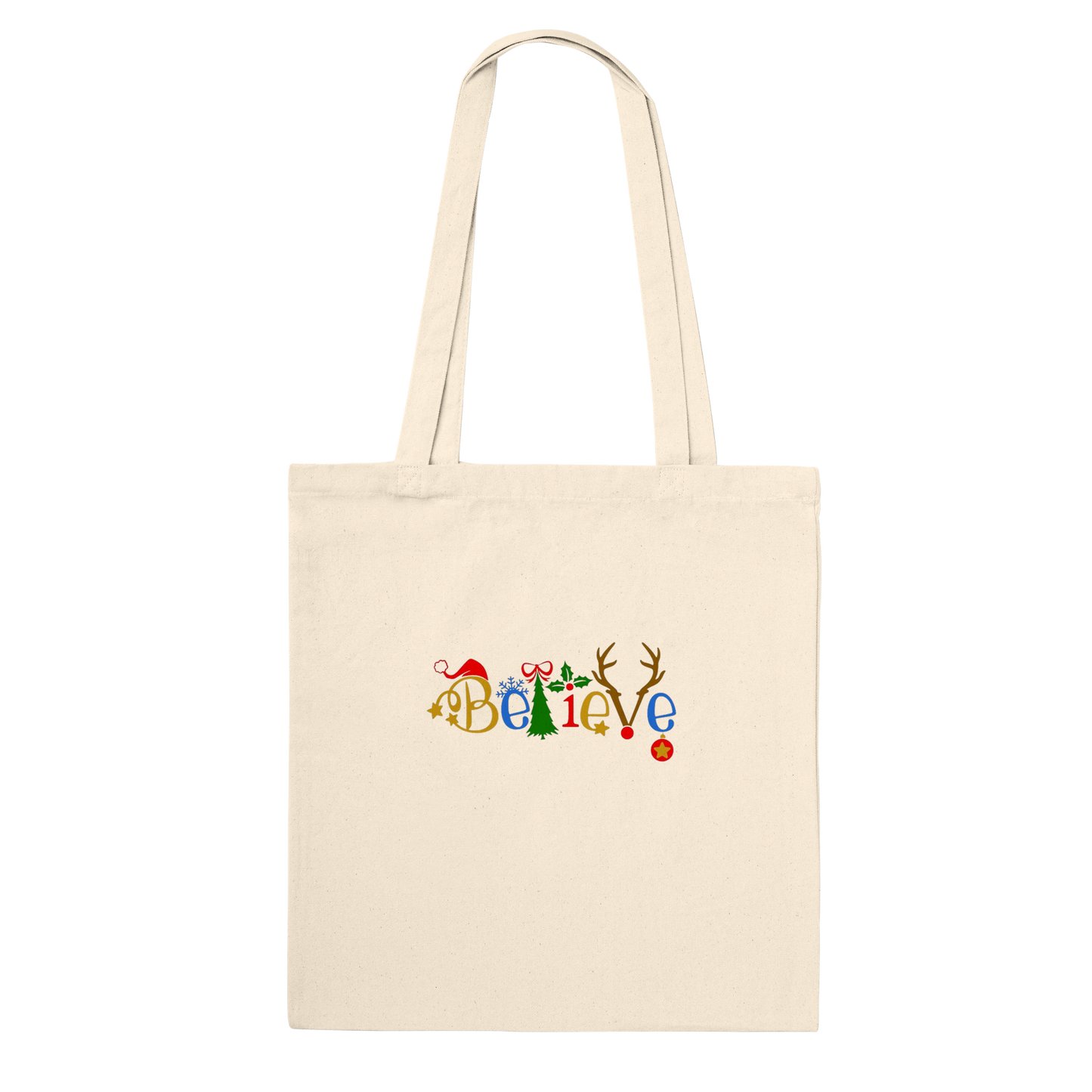 Believe Premium Tote Bag